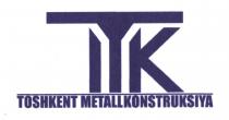 MTK TOSHKENT METALLKONSTRUKSIYA