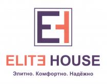 E ELITE HOUSE