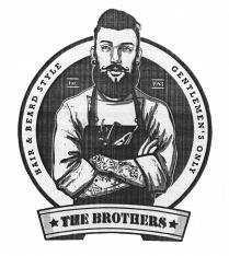 HAIR&BEARD STYLE GENTLEMEN'S ONLY THE BROTHERS