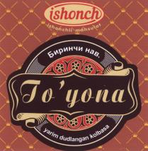 ishonch ishonchli mahsulot Биринчи нав. To'yona yarim dudlangan kolbasa