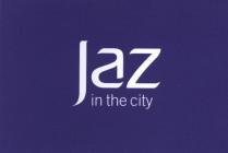 JAZ in the city