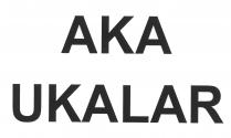 AKA UKALAR