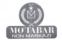 MO'TABAR NON MARKAZI