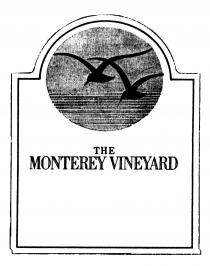 THE MONTEREY VINEYARD