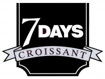 7-DAYS, CROISSANT