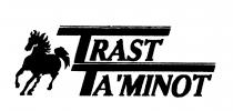 TRAST TA'MINOT
