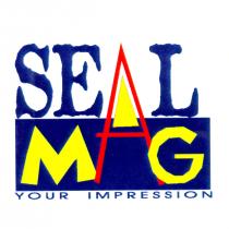 SEAL MAG YOUR IMPRESSION