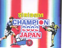 SIRIBOM CHAMPION 2002 JAPAN