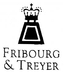 FRIBOURG & TREYER