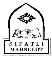 SIFATLI MAHSULOT
