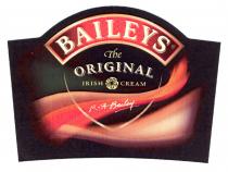 BAILEYS The ORIGINAL Irish cream R A Bailey