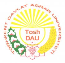 TOSHKENT DAVLAT AGRAR UNIVERSITETI ToshDAU