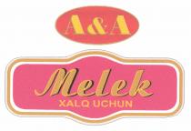 A&A Melek XALQ UCHUN