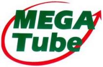MEGA Tube