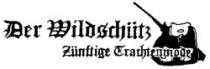 Der Wildschütz Zünftige Trachtenmode