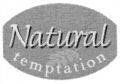 Natural temptation