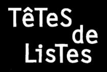 TêTeS de LisTes
