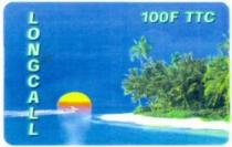 LONGCALL 100F TTC
