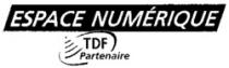 ESPACE NUMÉRIQUE TDF Partenaire