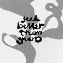 feel better than good