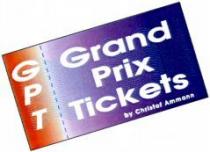 GPT Grand Prix Tickets by Christof Ammann