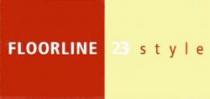 FLOORLINE 23 style