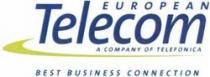 EUROPEAN Telecom A COMPANY OF TELEFONICA BEST BUSINESS CONNECTION