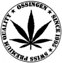 SWISS PREMIUM QUALITY OSSINGEN SINCE 1995