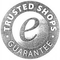e TRUSTED SHOPS GUARANTEE