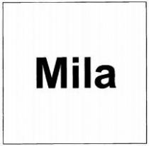 Mila