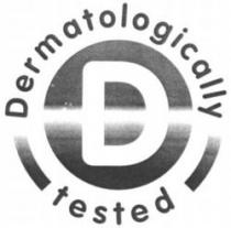D Dermatologically tested