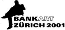BANKART ZÜRICH 2001