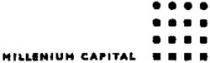 MILLENIUM CAPITAL