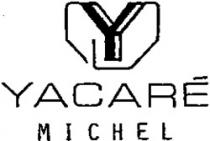 YACARÉ MICHEL