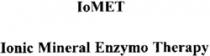 IoMET Ionic Mineral Enzymo Therapy