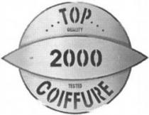 TOP COIFFURE 2000 QUALITY TESTED