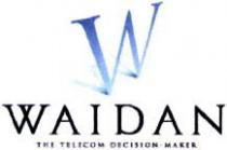 WAIDAN THE TELECOM DECISION MAKER