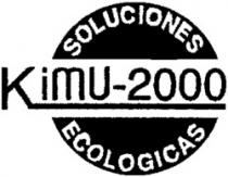 SOLUCIONES ECOLOGICAS KIMU-2000