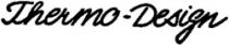 Thermo-Design