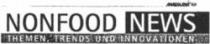 NONFOOD NEWS THEMEN, TRENDS UND INNOVATIONEN