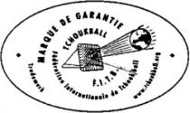 MARQUE DE GARANTIE TCHOUKBALL F.I.T.B. fédération Internationale de Tchoukball