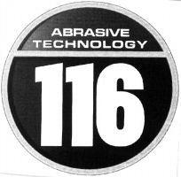 ABRASIVE TECHNOLOGY 116