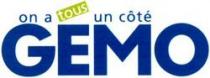 on a tous un côté GEMO