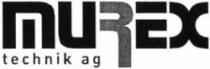 MUREX technik ag