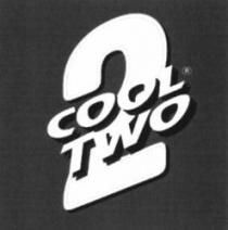 2 COOL TWO