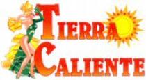 TIERRA CALIENTE