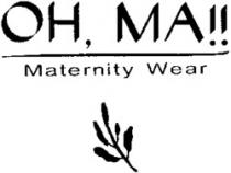 OH, MA!! Maternity Wear