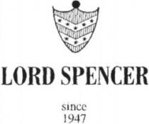 LORD SPENCER since 1947