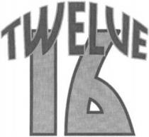 TWELVE 16