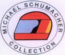MICHAEL SCHUMACHER COLLECTION